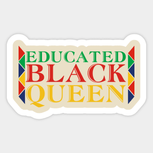 Dashiki Educated Black Queen Sticker